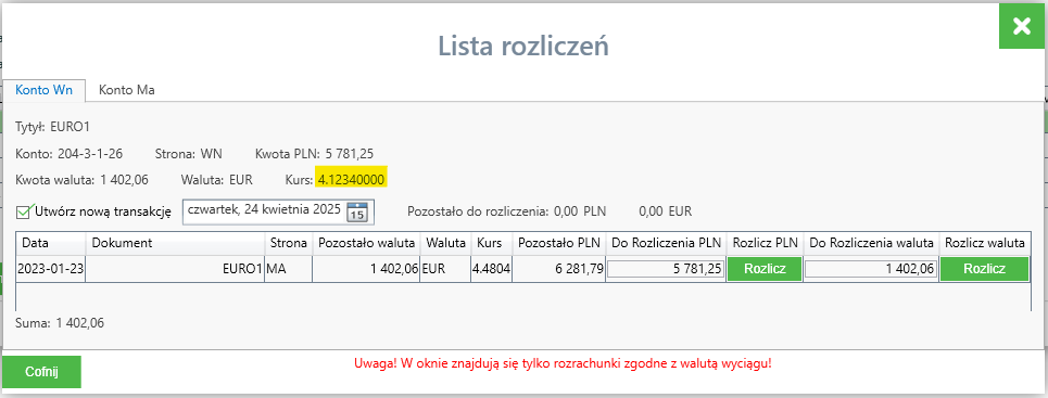 Okno z rozrachunkami ze zmnienionym kursem
