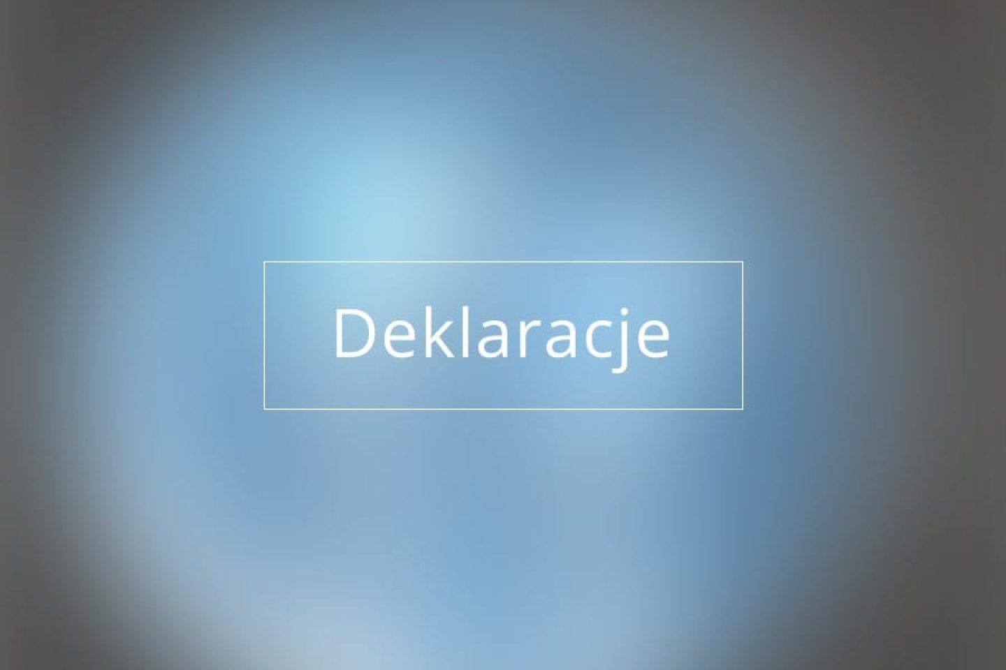 deklaracje