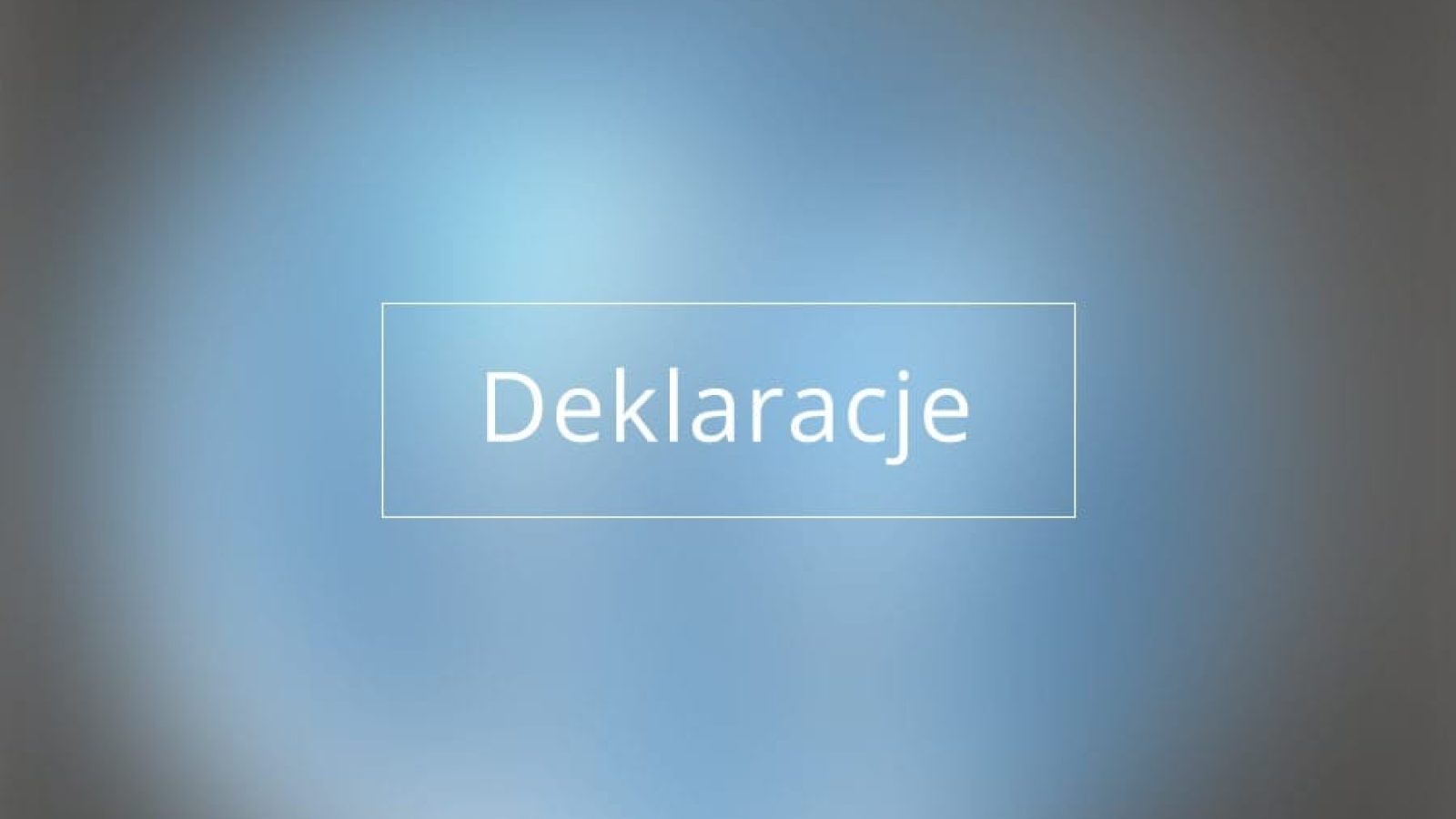 deklaracje