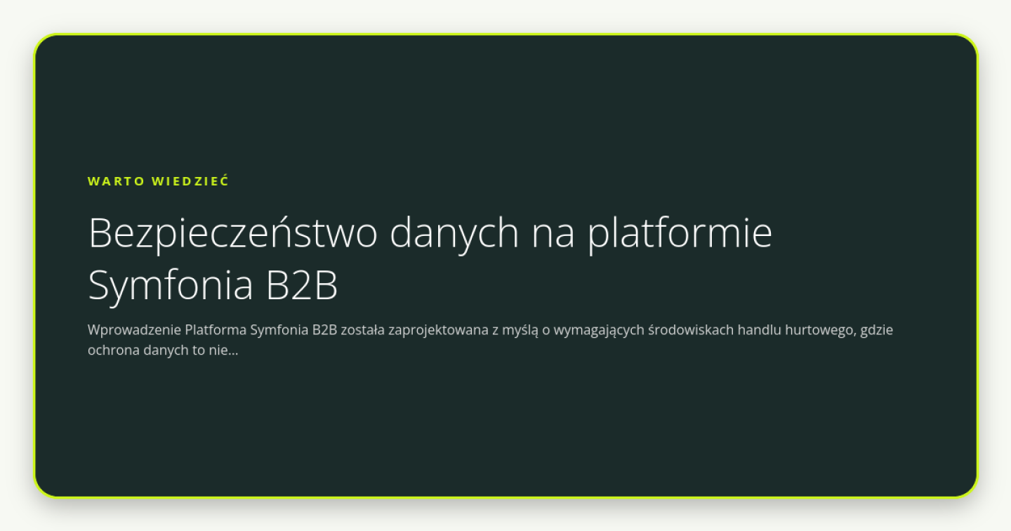 Bezpieczeństwo danych na platformie Symfonia B2B - obrazek wyróżniający