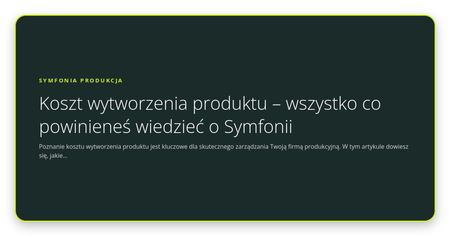Koszt wytworzenia produktu – wszystko co powinieneś wiedzieć o Symfonii - obrazek wyróżniający