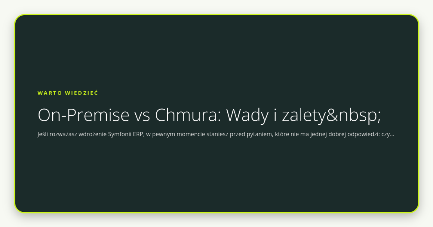 On-Premise vs Chmura: Wady i zalety  - obrazek wyróżniający